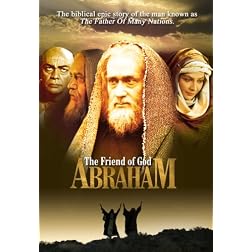 Abraham: The Friend Of God