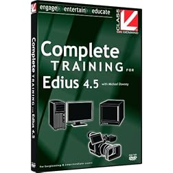 Class on Demand: Complete Training for Edius 4.5: Grass Valley Educational Training Tutorial DVD