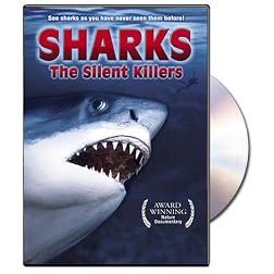 Sharks: The Silent Killers