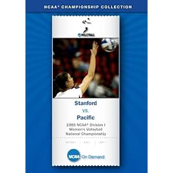 1985 NCAA Division I Women's Volleyball National Championship - Stanford vs. Pacific