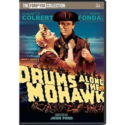 Drums Along the Mowhawk (The Ford at Fox Collection)