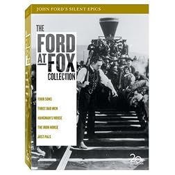 Ford At Fox Collection: John Ford's Silent Epics (Just Pals / Four Sons / The Iron Horse / Hangman's House / Bad Men)