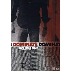 Dominate Vol. 1