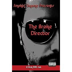 The Broke Director