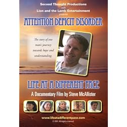 Attention Deficit Disorder: Life at a Different Pace
