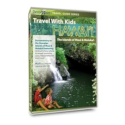Travel With Kids - Hawaii: Maui & Molokai