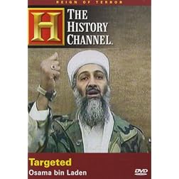 Reign of Terror - Targeted - Osama Bin Laden (History Channel)