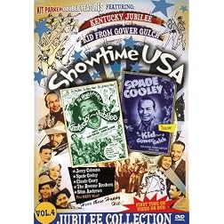 Showtime USA, Vol. 4: Kentucky Jubilee and the Kid from Gower Gulch