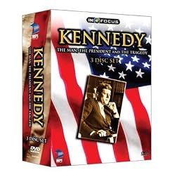 InFocus: John F. Kennedy - The Man,the President and the Tragedy