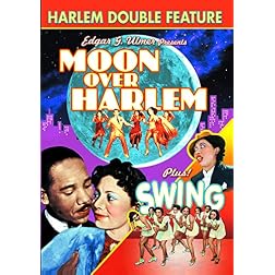 Harlem Double Feature: Moon Over Harlem (1939) / Swing (1938)