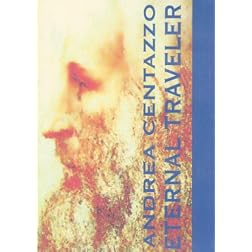 Eternal Traveler (dedicated to Leonardo da Vinci)