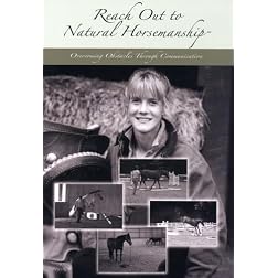 Natural Horsemanship: Overcoming Obstacles Through Communication