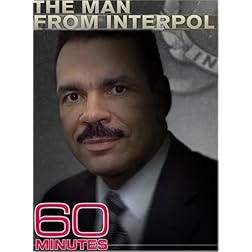 60 Minutes - The Man From Interpol (October 7, 2007)