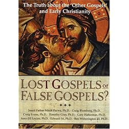 Lost Gospels or False Gospels?