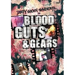 Blood Guts and Gears