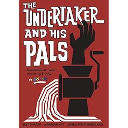 The Undertaker and His Pals