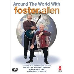 Around the World With Foster & Allen