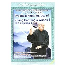 Practical  Combat Technicals of Whudang  Sanfeng Whushu Theory