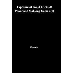 Exposure of Fraud Tricks At Poker and Mahjong Games (1)