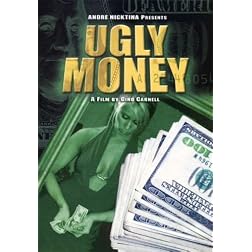 Ugly Money