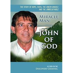 Miracle Man: John of God