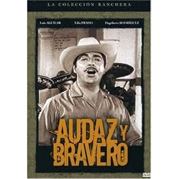 Audaz y Bravero