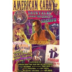 American Carny: True Tales From the Circus Sideshow