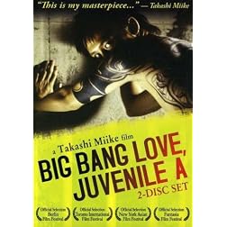 Big Bang Love, Juvenile A