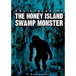 The Legend Of The Honey Island Swamp Monster