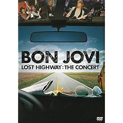 Bon Jovi: Lost Highway - The Concert