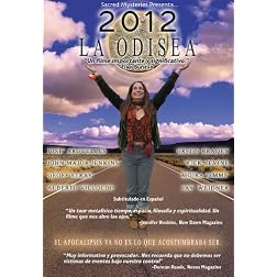 2012  LA ODISEA; El Apocalipsis Ya No Es Lo Que Acostumbraba Ser