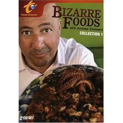 Bizarre Foods with Andrew Zimmern: Collection 1