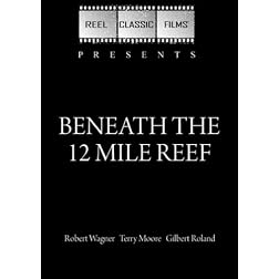 Beneath the 12 Mile Reef (1953)