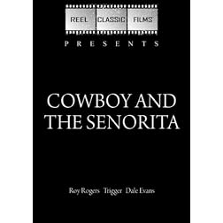 Cowboy and the Senorita (1944)