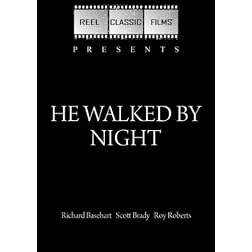 He Walked by Night (1948)
