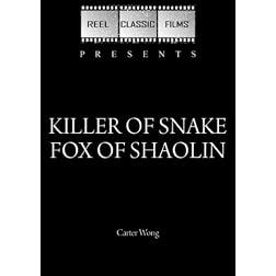 Killer of Snake Fox of Shaolin (1978)