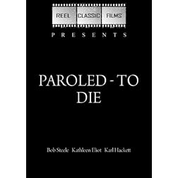 Paroled - To Die (1938)