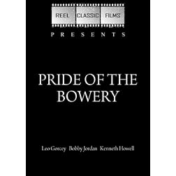 Pride of the Bowery (1940)