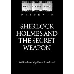 Sherlock Holmes and the Secret Weapon (1943)