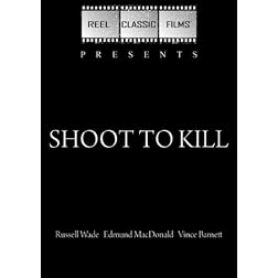 Shoot to Kill (1947)
