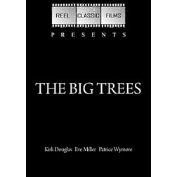 The Big Trees (1952)