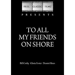 To All My Friends on Shore (1972)