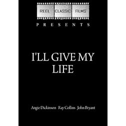 I'll Give My Life / The Unfinished Task (1960)