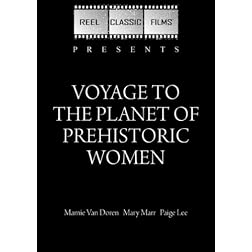 Voyage to the Planet of Prehistoric Women (1968)