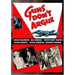 Guns Don't Argue
