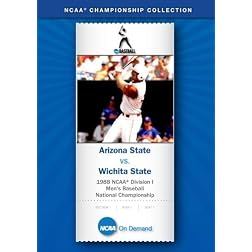 1988 NCAA Division I Men's Baseball National Championship - Arizona State vs. Wichita State