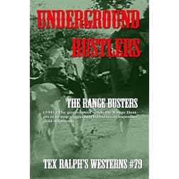 Underground Rustlers