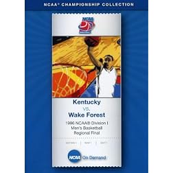1996 NCAA Division I Men's Basketball Regional Final - Kentucky vs. Wake Forest