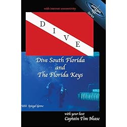 Dive: South Florida and The Florida Keys