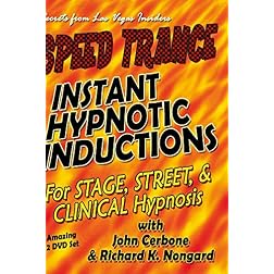 Speed Trance:  Instant Hypnotic Inductions for Stage, Street and Clinical Hypnosis